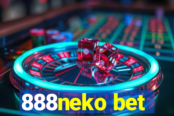 888neko bet